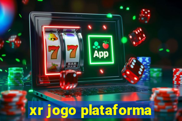 xr jogo plataforma